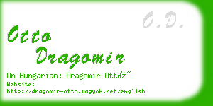 otto dragomir business card